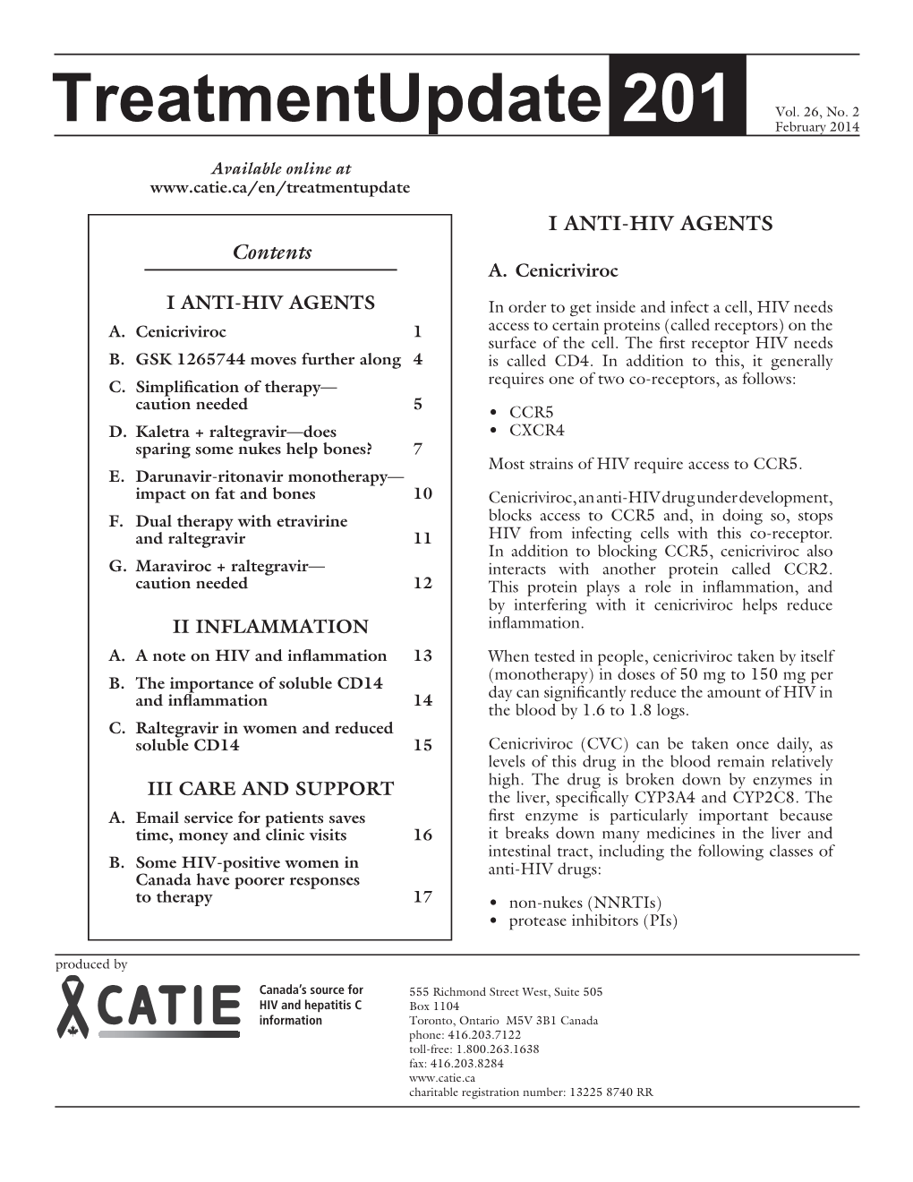 Treatmentupdate 201 February 2014 Available Online at I ANTI-HIV AGENTS Contents A