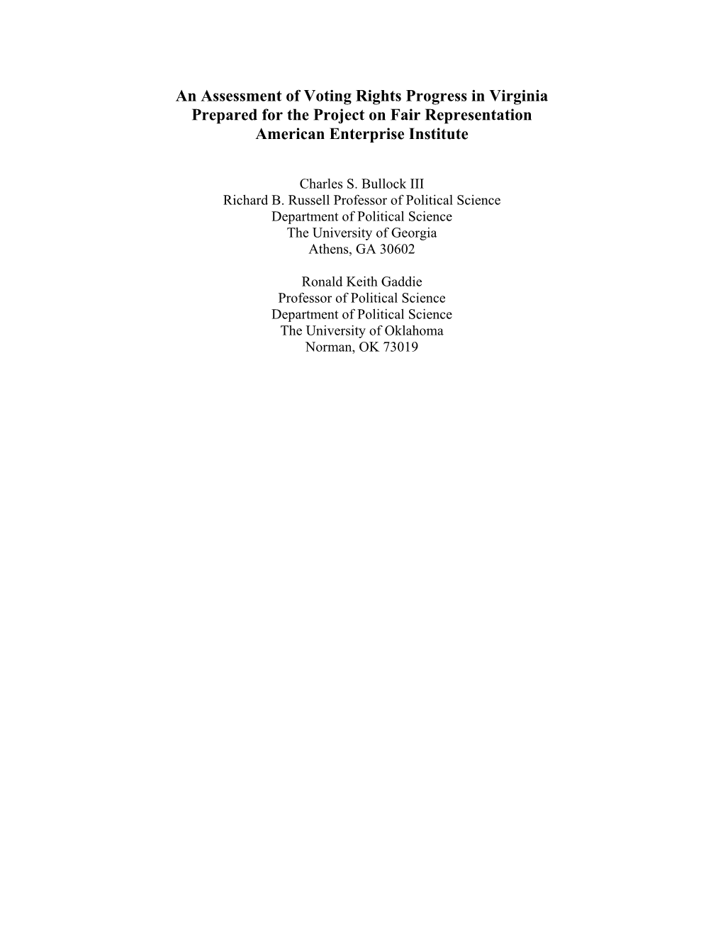 An Assessment of Voting Rights Progress in Virginia Prepared for the Project on Fair Representation American Enterprise Institute