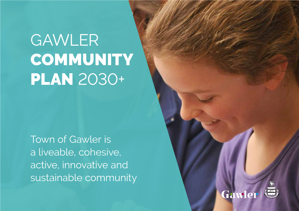 Gawler Community Plan 2030+