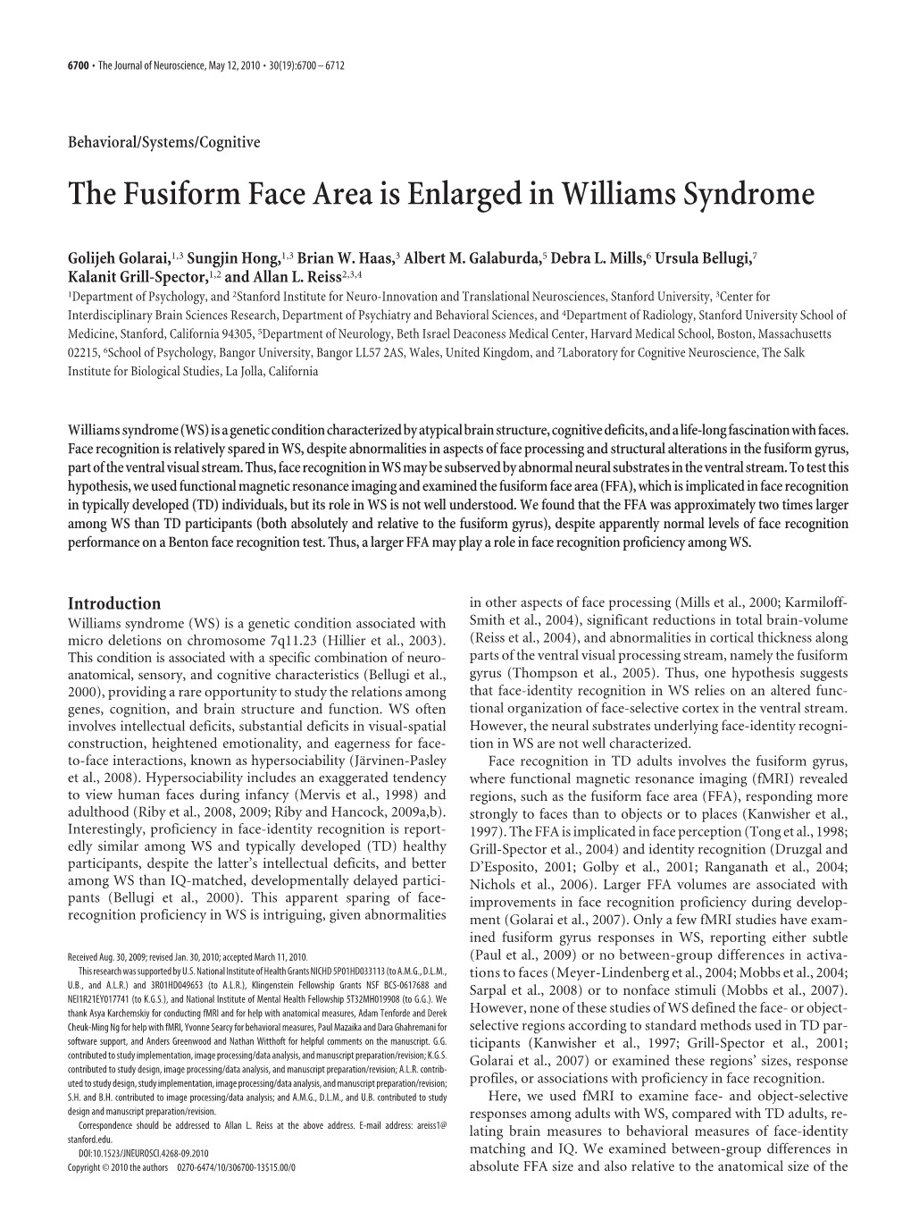 The Fusiform Face Area Is Enlarged in Williams Syndrome