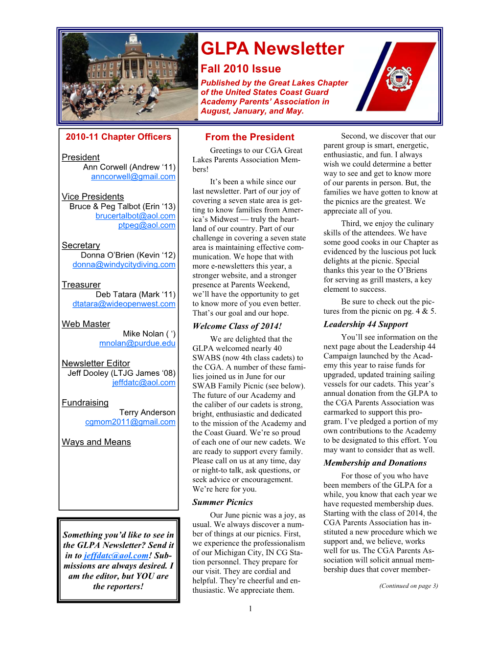 GLPA Newsletter Fall 2010 Issue Published by the Great Lakes Chapter of the United States Coast Guard Academy Parents’ Association in August, January, and May