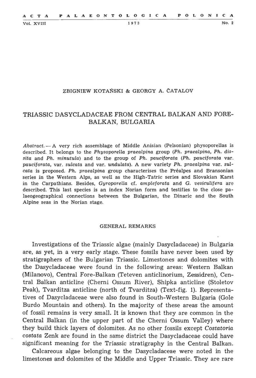 BALKAN, BULGARIA Investigations of the Triassic Algae (Mainly Dasycladaceae