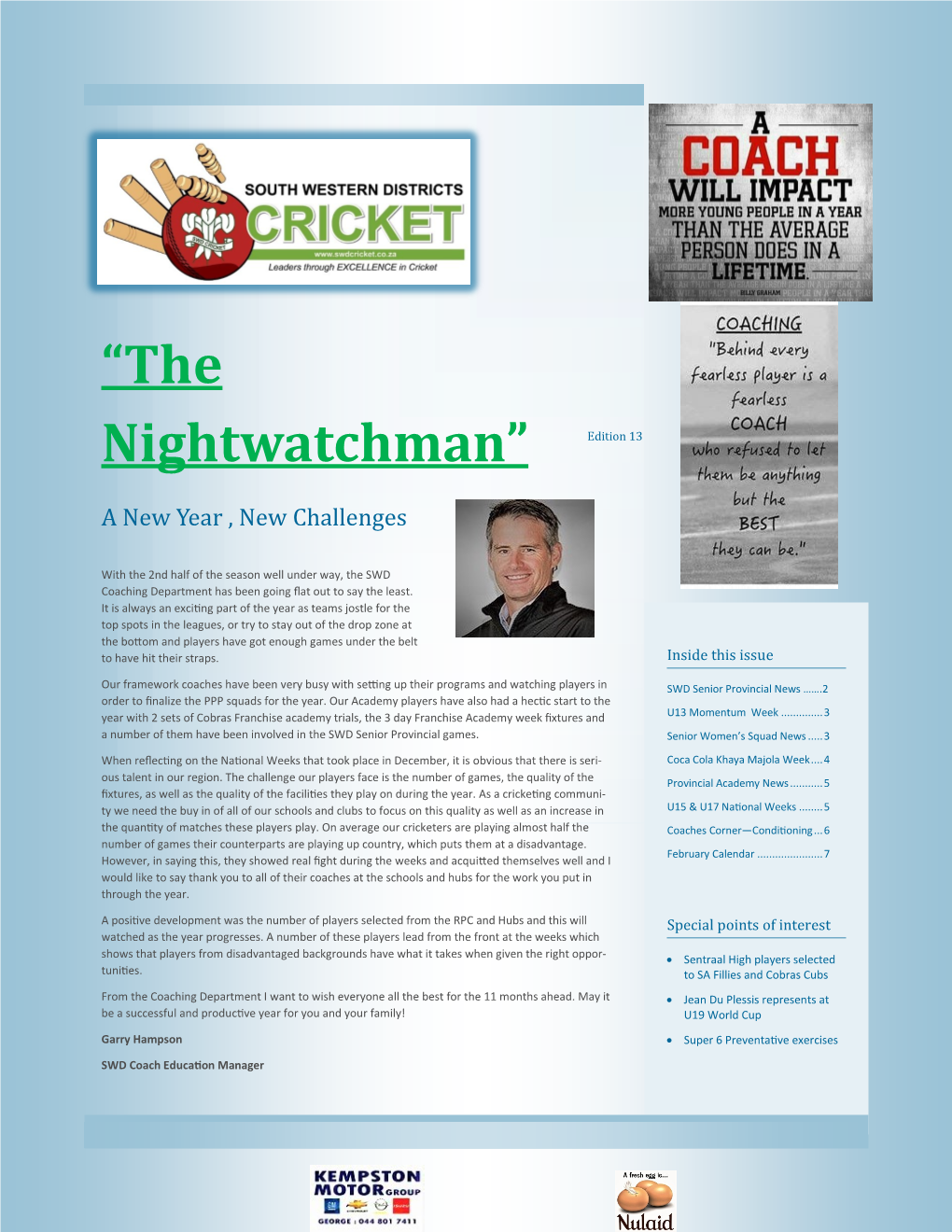 “The Nightwatchman” Edition 13