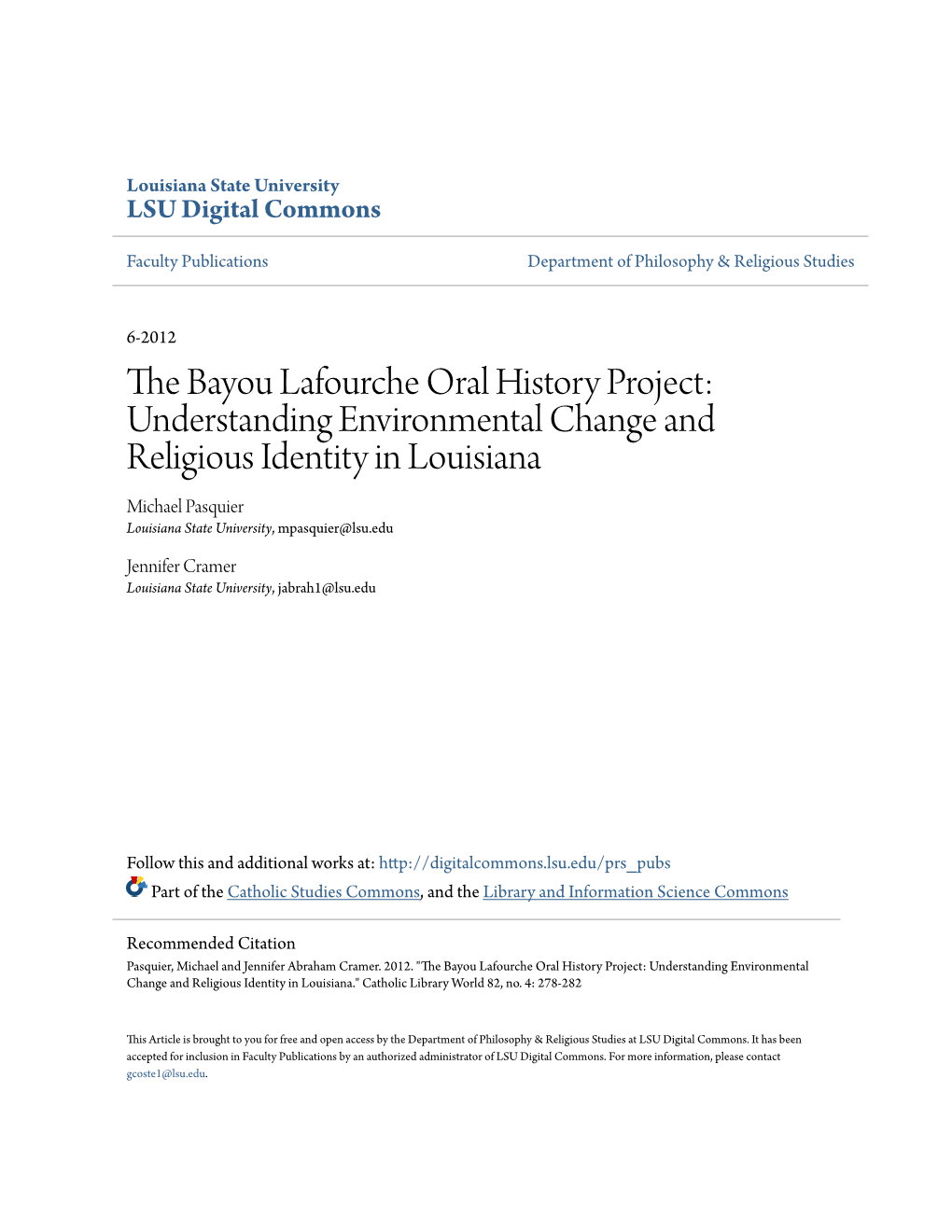 The Bayou Lafourche Oral History Project: Understanding Environmental Change and Religious Identity in Louisiana