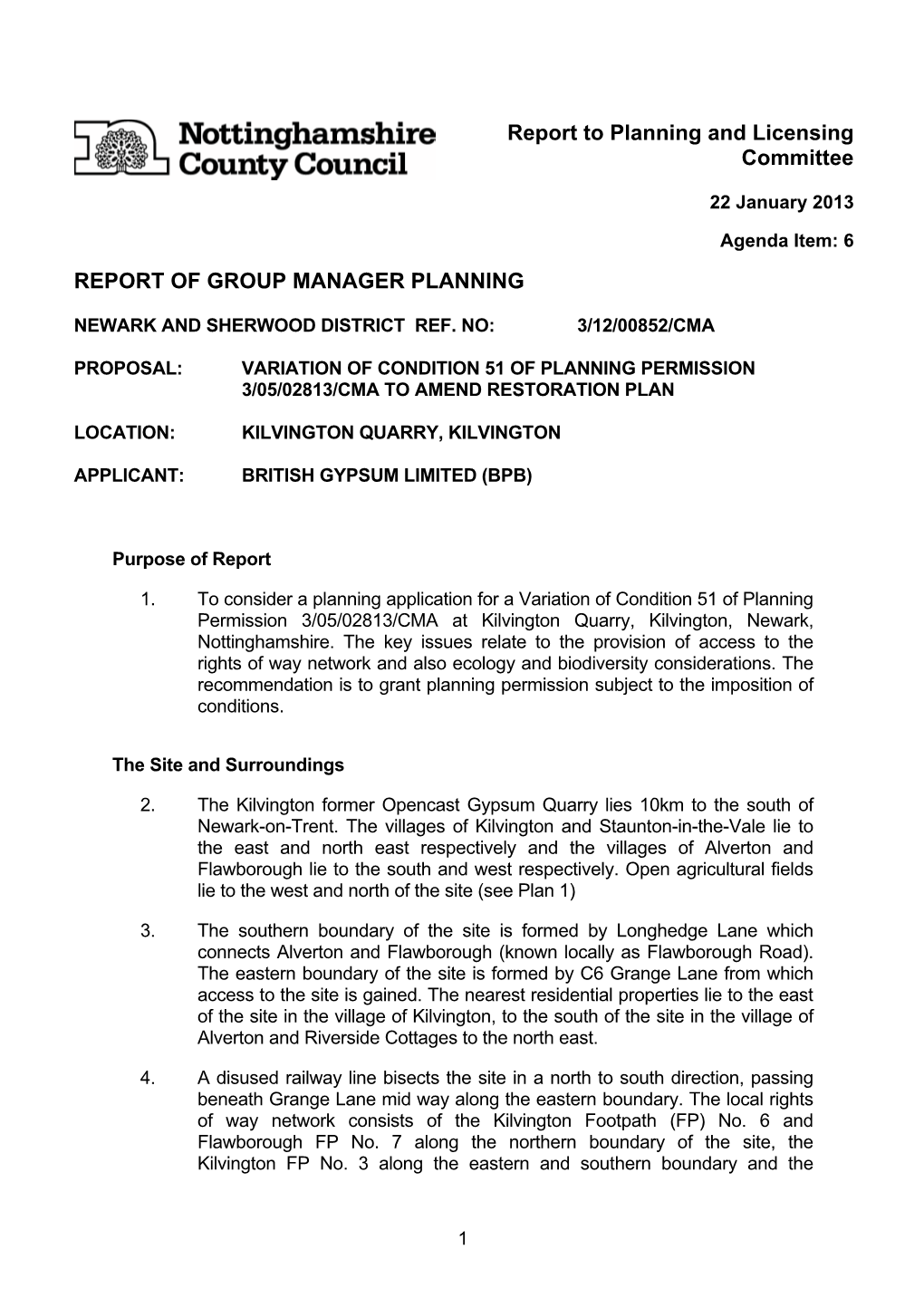 Report to Planning and Licensing Committee REPORT of GROUP
