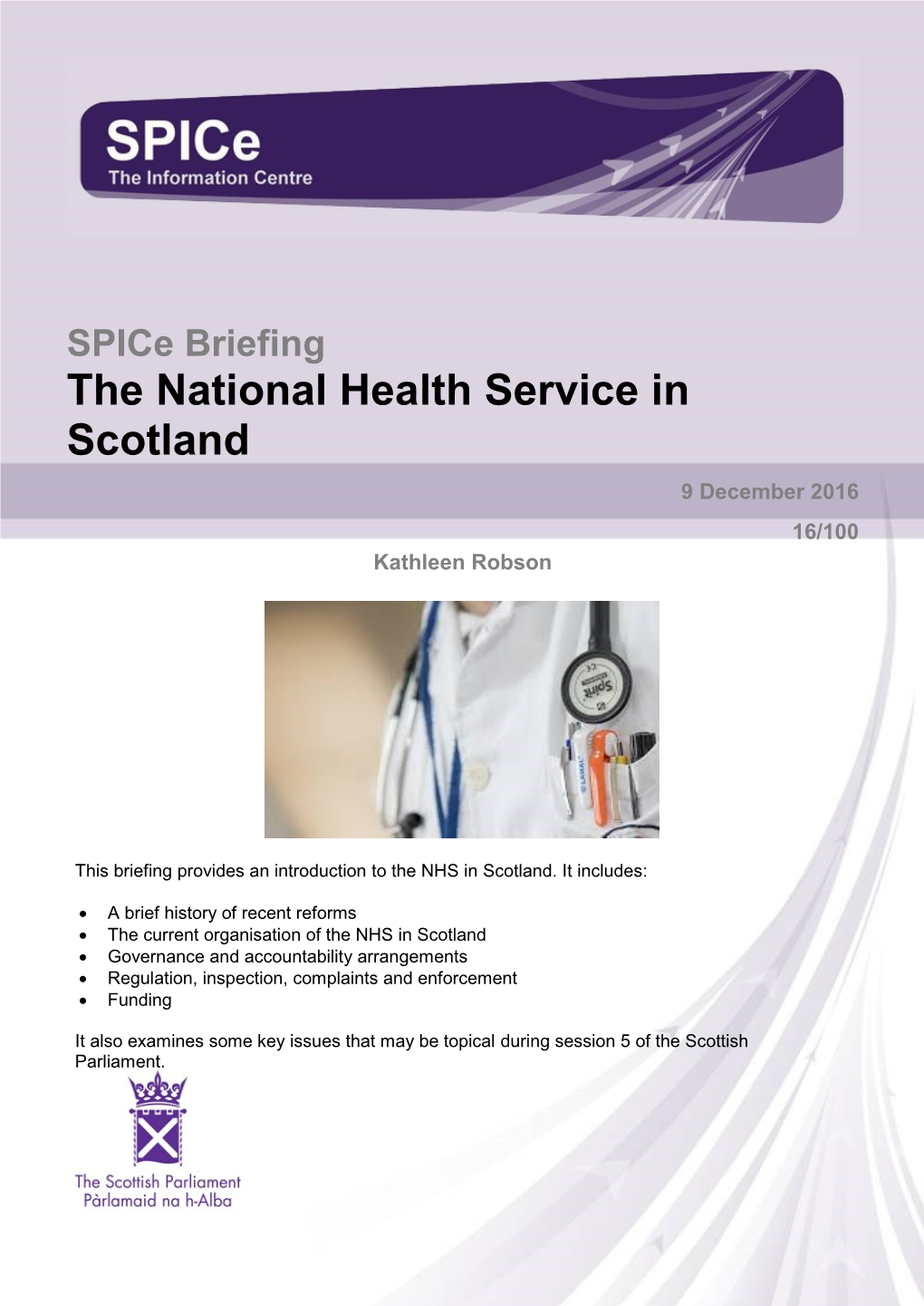 SB 16-100 the National Health Service in Scotland