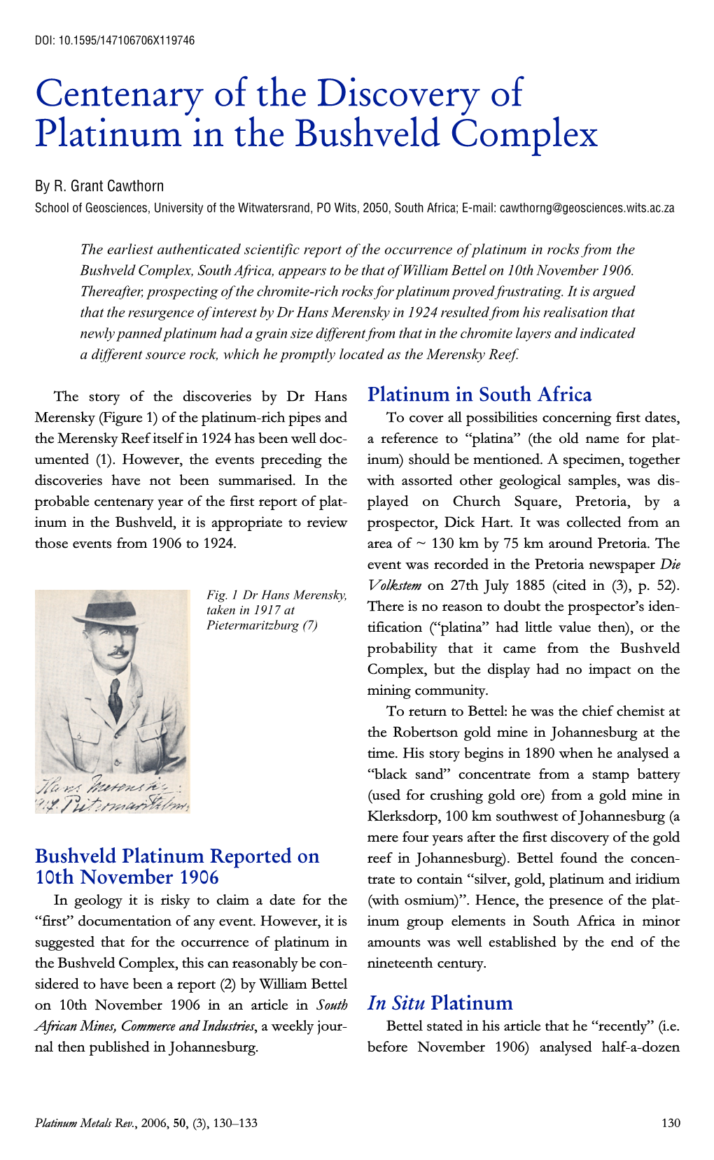 Centenary of the Discovery of Platinum in the Bushveld Complex