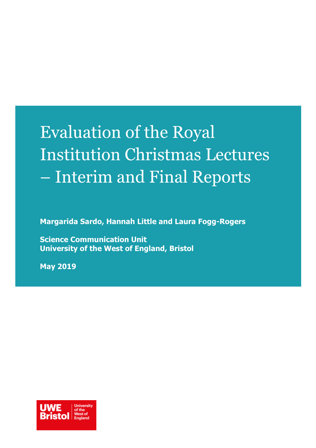 Evaluation of the Royal Institution Christmas Lectures – Interim and Final Reports