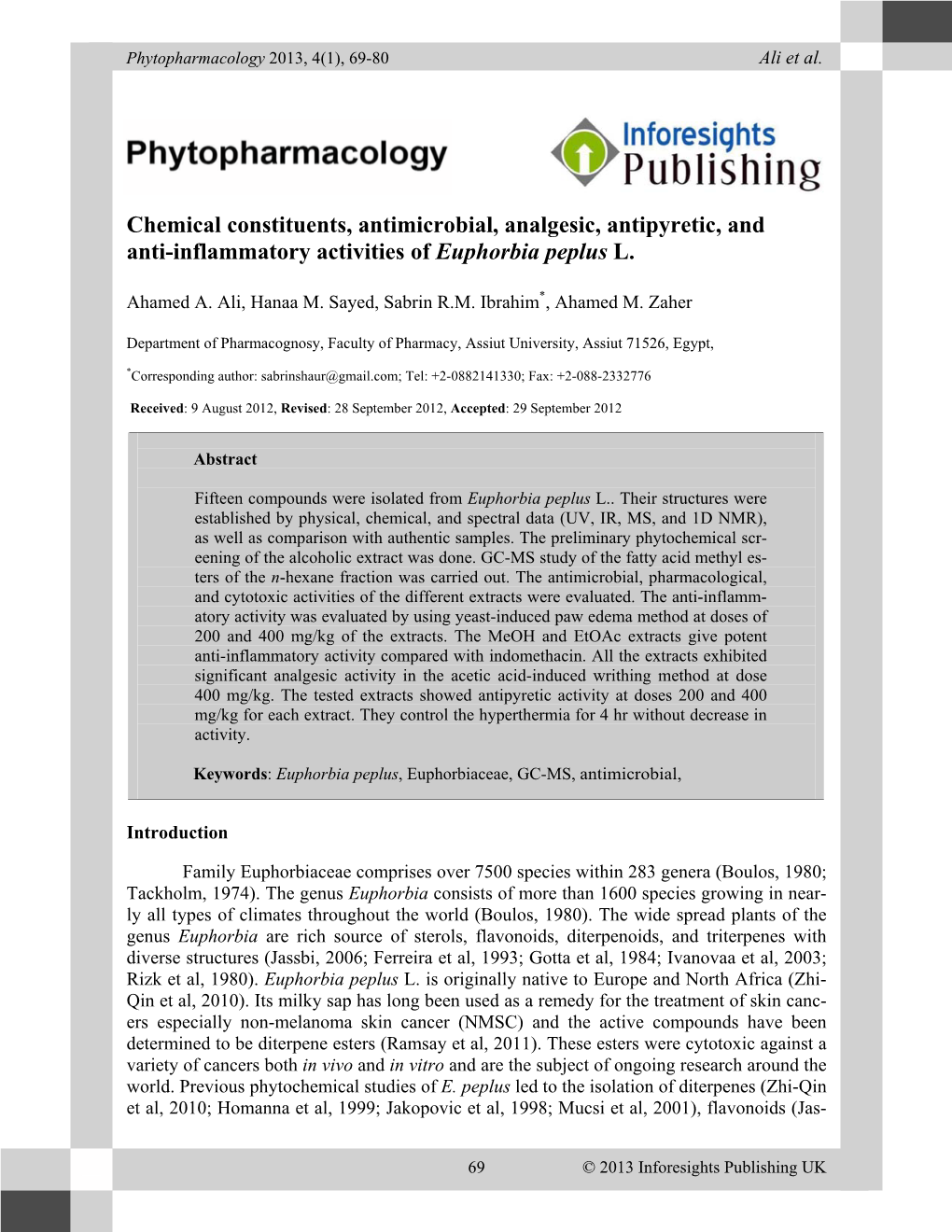 Chemical Constituents, Antimicrobial, Analgesic, Antipyretic, and Anti-Inflammatory Activities of Euphorbia Peplus L