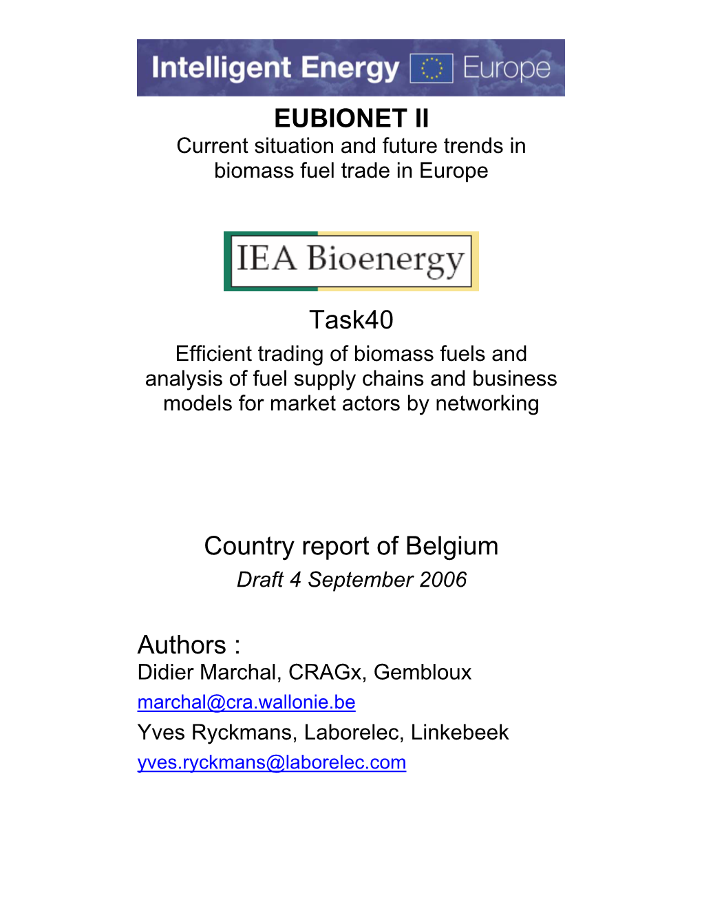 EUBIONET II Task40 Country Report of Belgium Authors