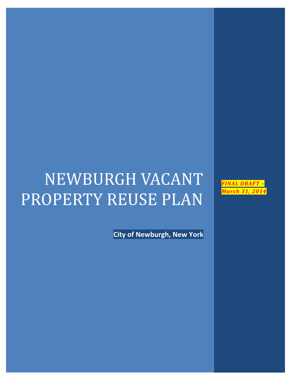 Newburgh Vacant Property Reuse Plan