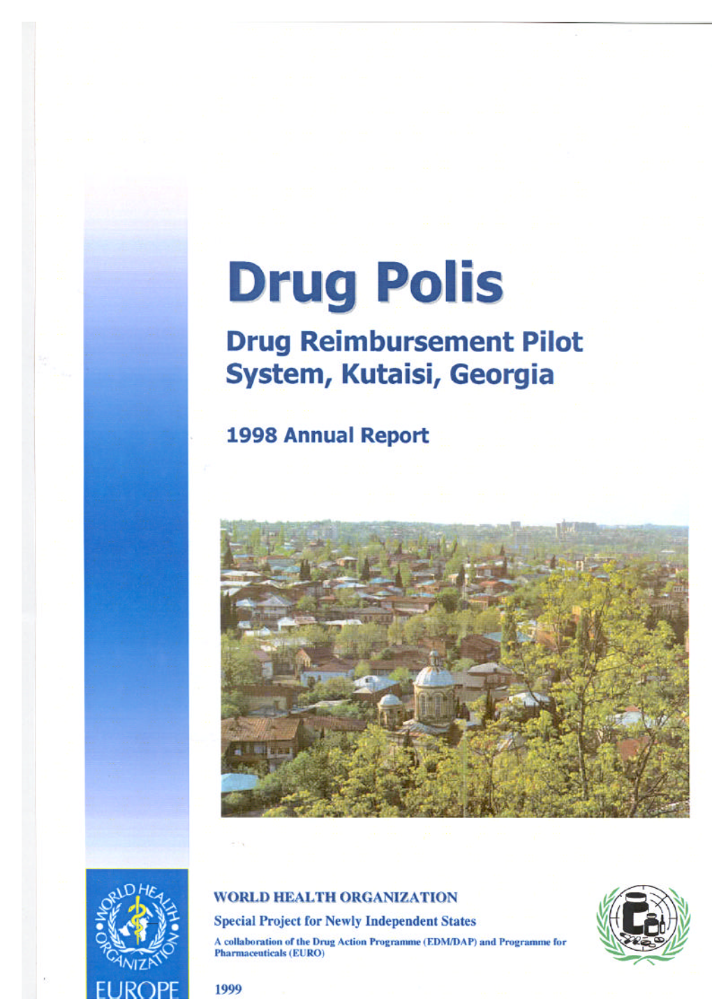 Drug Reimbursement Pilot System, Kutaisi, Georgia