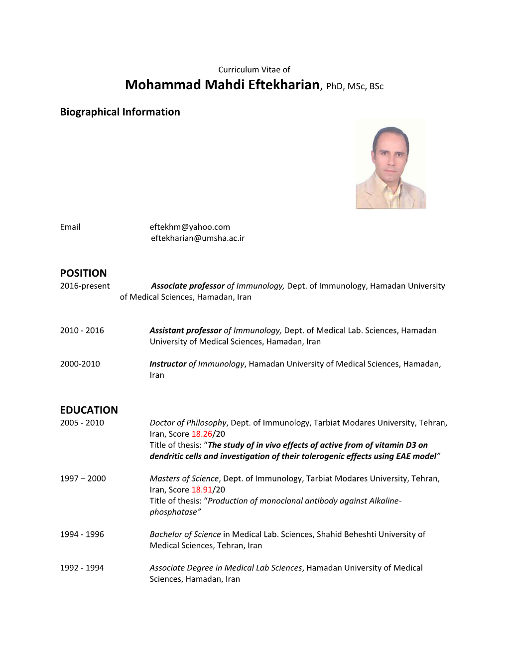 Mohammad Mahdi Eftekharian, Phd, Msc, Bsc