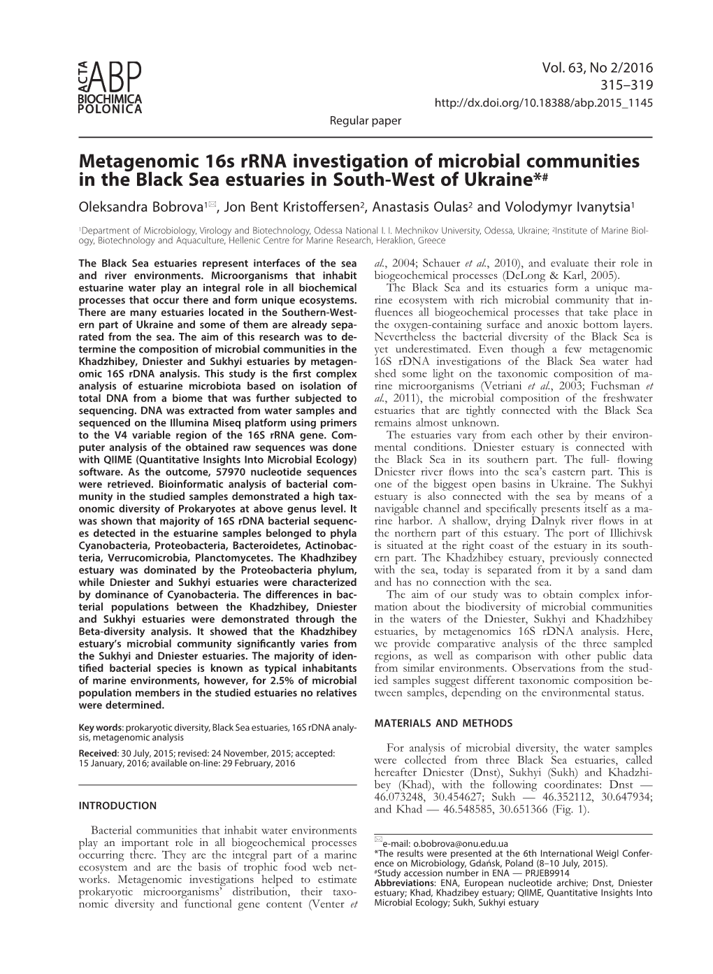 Printing Microbial Costello EK, Fierer N (2010) QIIME Allows Analysis of High- Assemblages from the Oxic/Anoxic Chemocline of the Black Sea