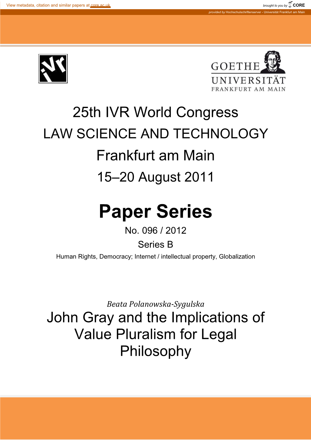 John Gray and the Implications of Value Pluralism for Legal Philosophy