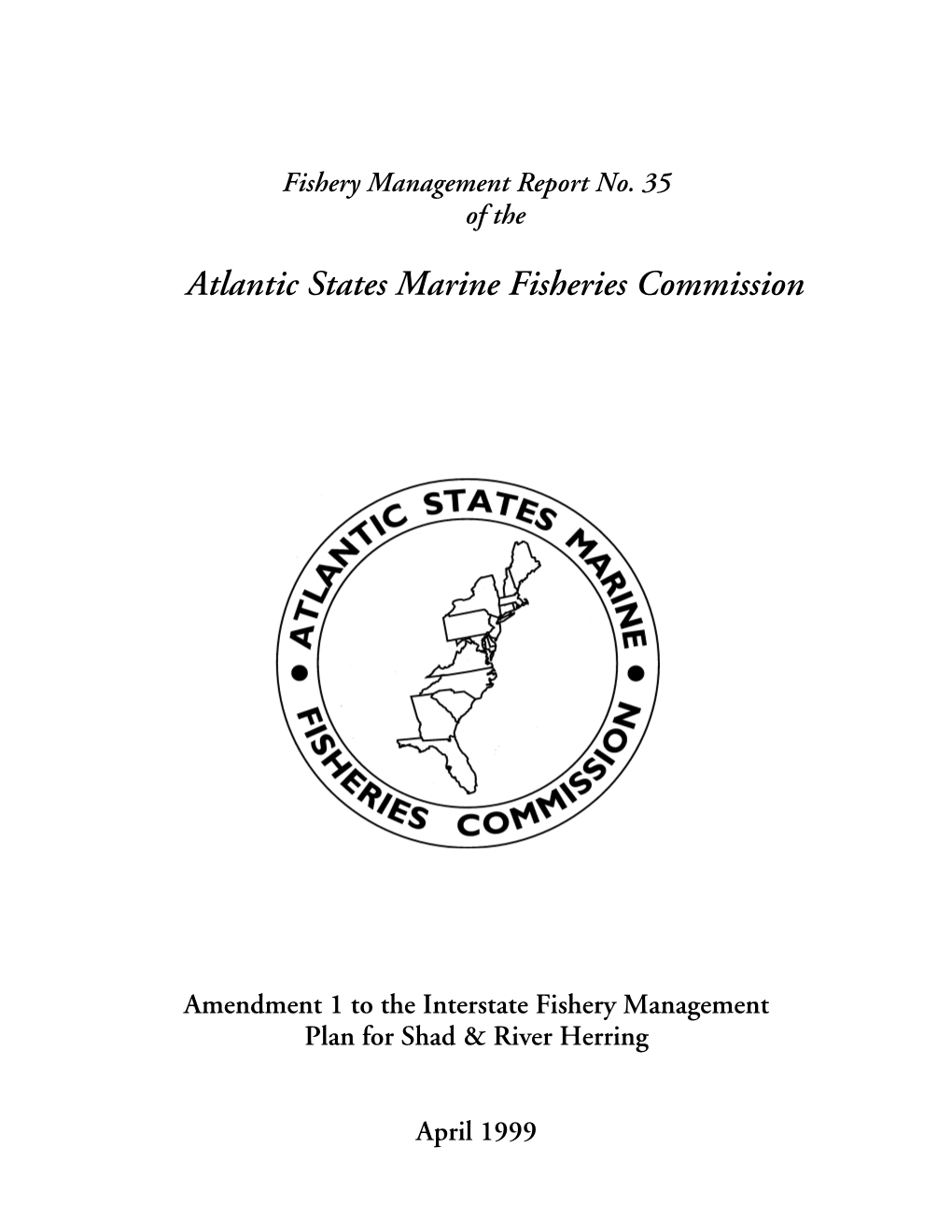 Amendment 1 to the Interstate Fishery Management Plan for Shad & River Herring