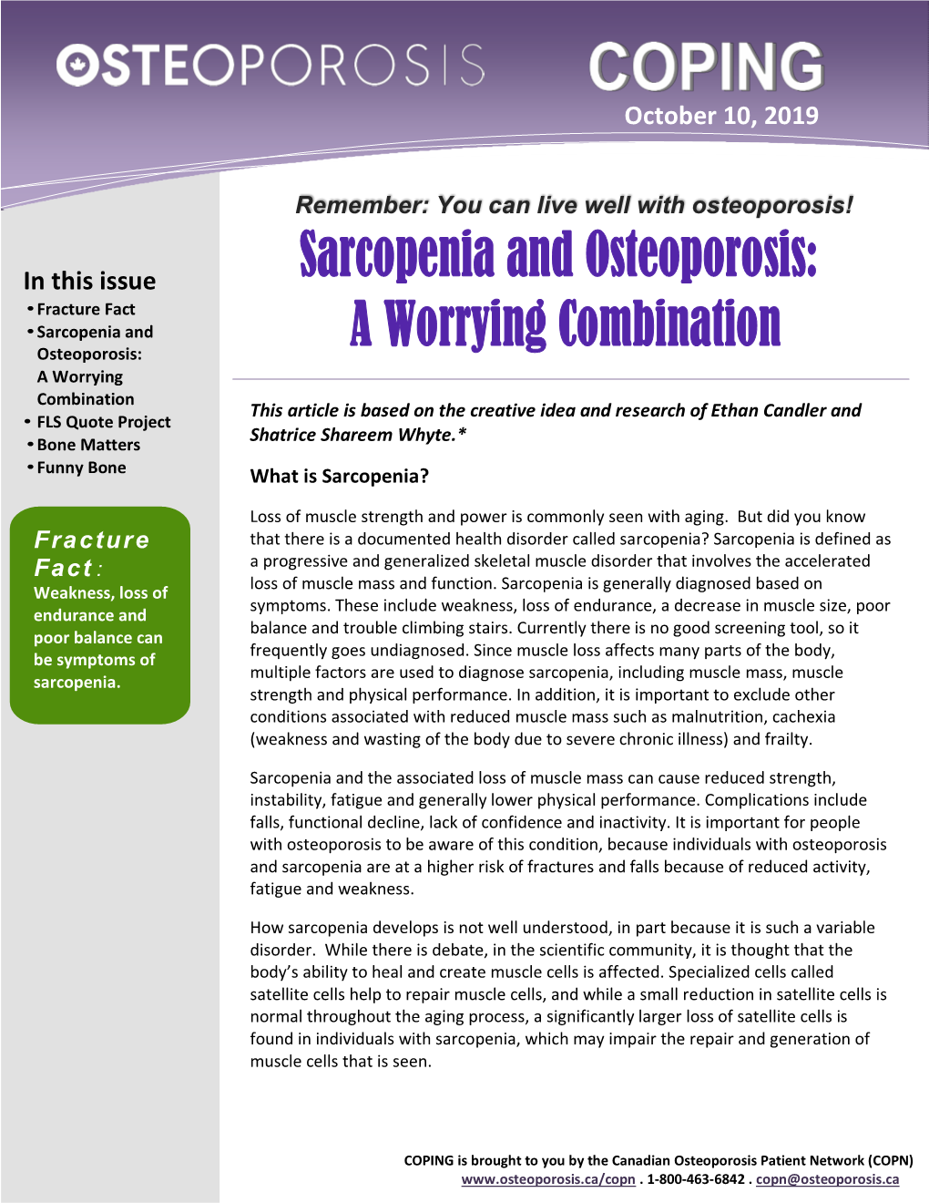 Sarcopenia and Osteoporosis: a Worrying Combination