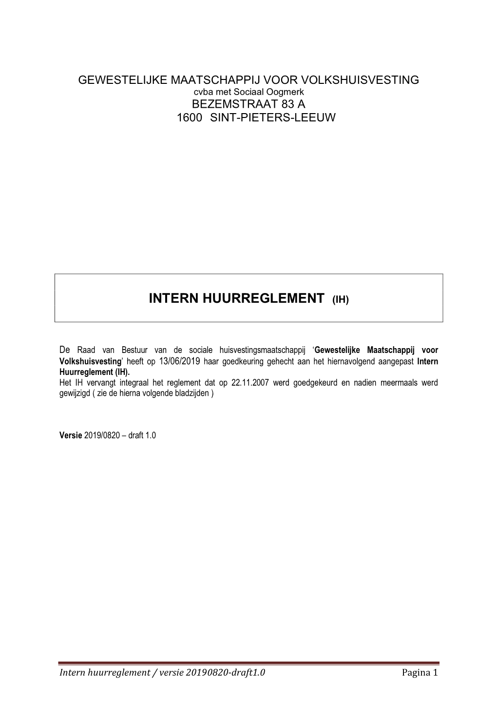 Intern Huurreglement (Ih)