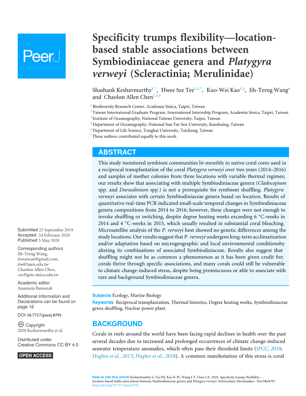 Specificity Trumps Flexibility—Location- Based Stable Associations Between Symbiodiniaceae Genera and Platygyra Verweyi (Scleractinia; Merulinidae)