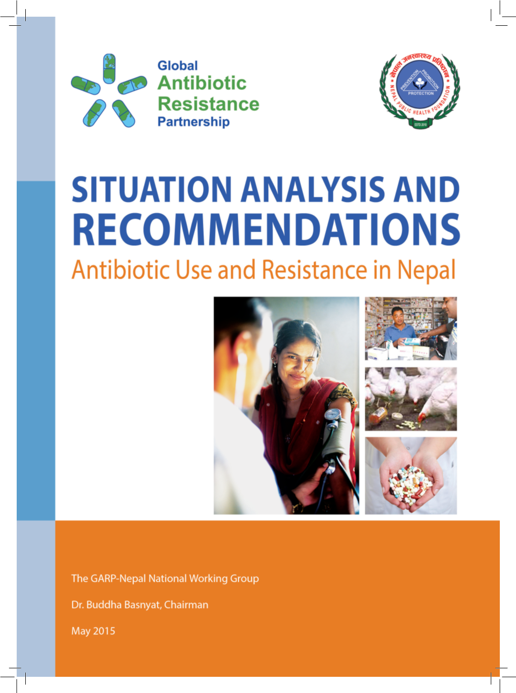 Situation Analysis and Recommendations: Antibiotic Use