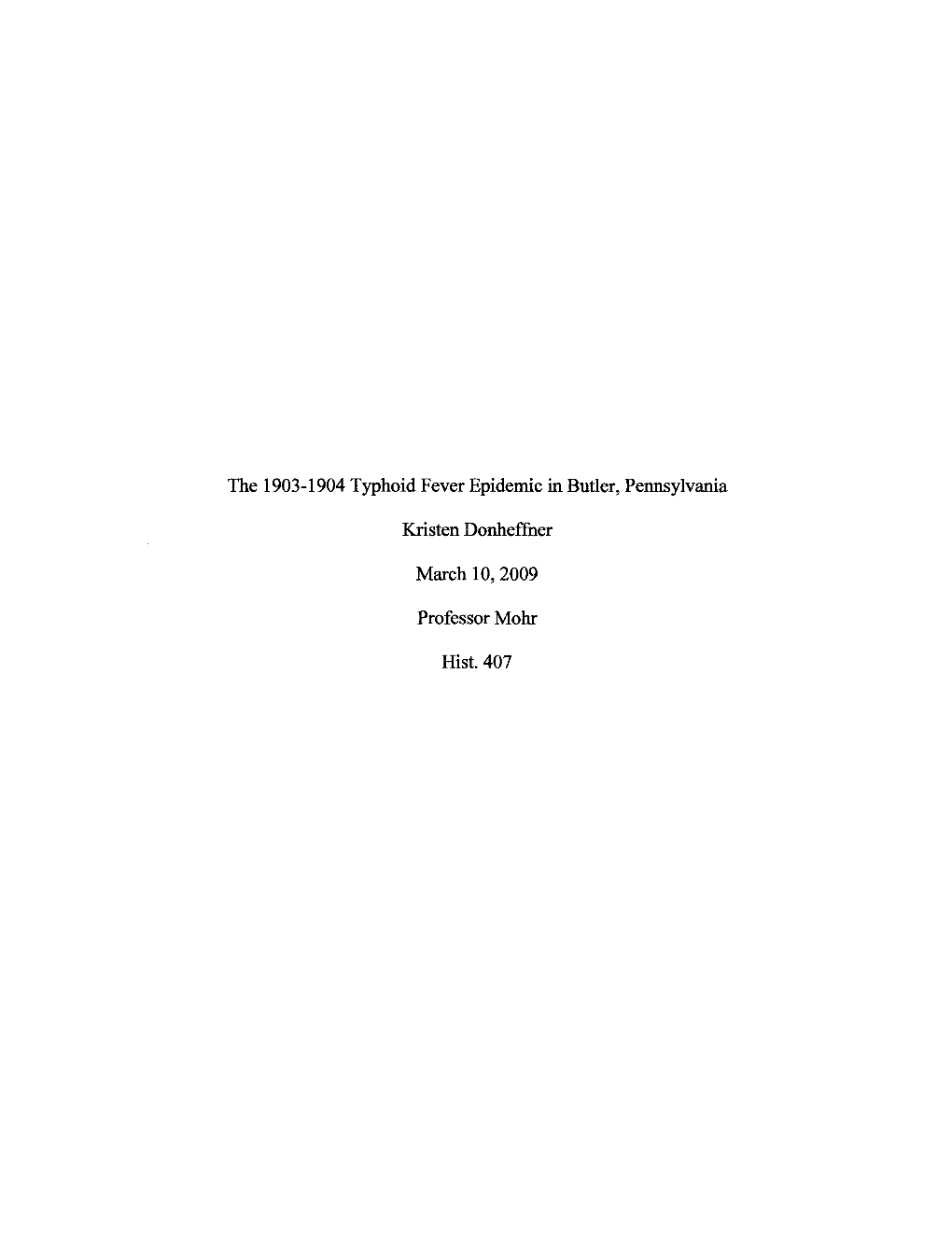 The 1903-1904 Typhoid Fever Epidemic in Butler, Pennsylvania