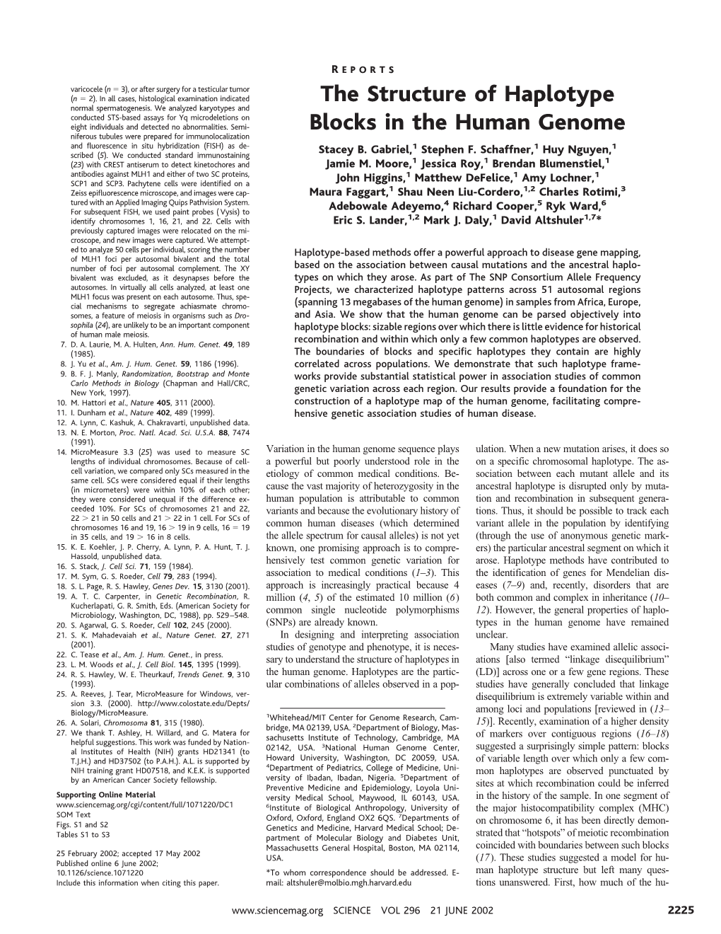 The Structure of Haplotype Blocks in the Human Genome