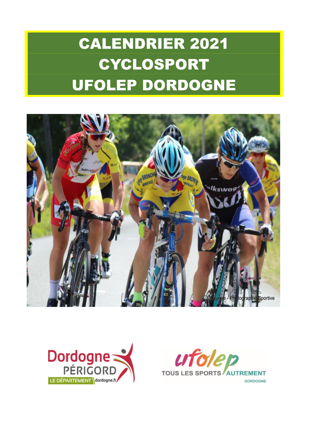Calendrier 2021 Cyclosport Ufolep Dordogne