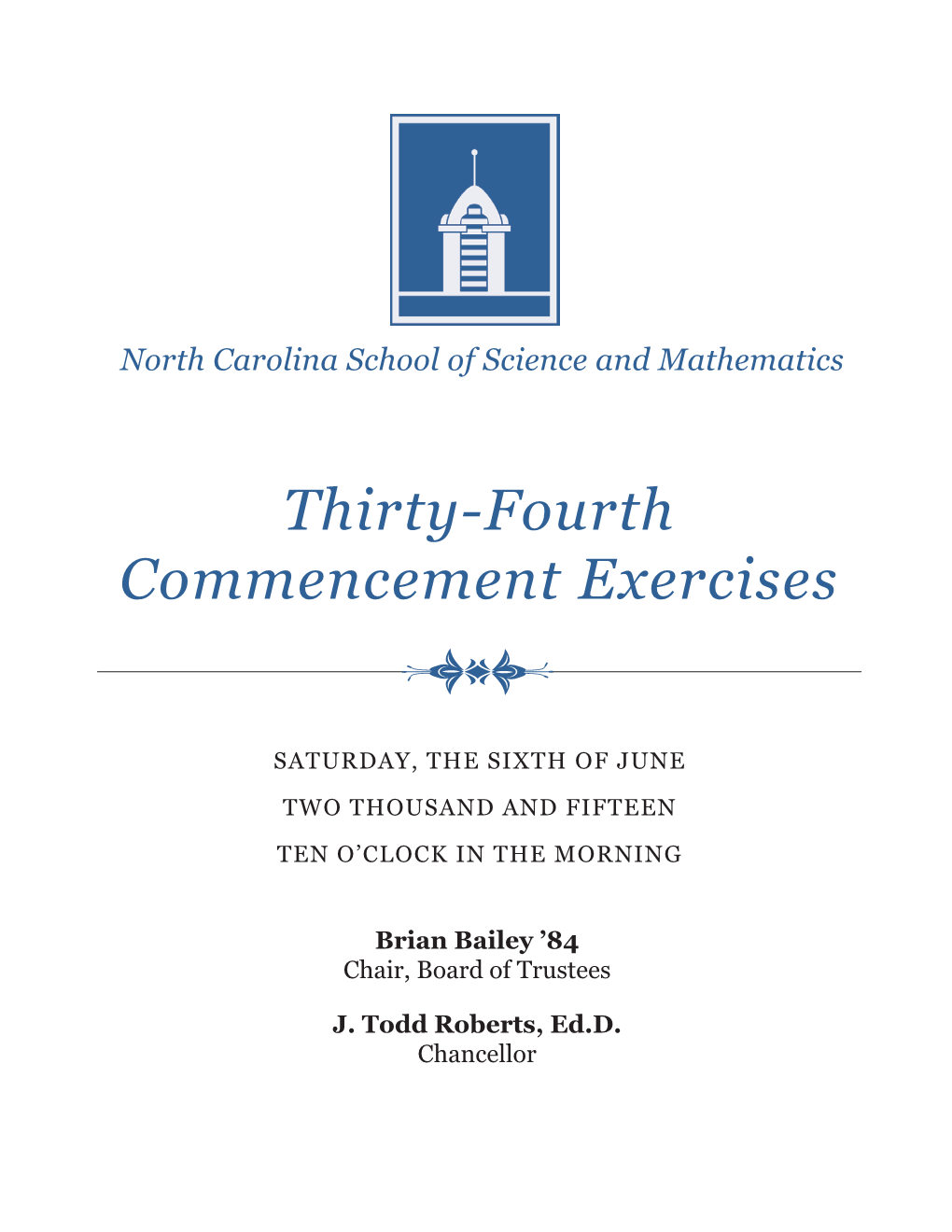 Thirty-Fourth Commencement Exercises