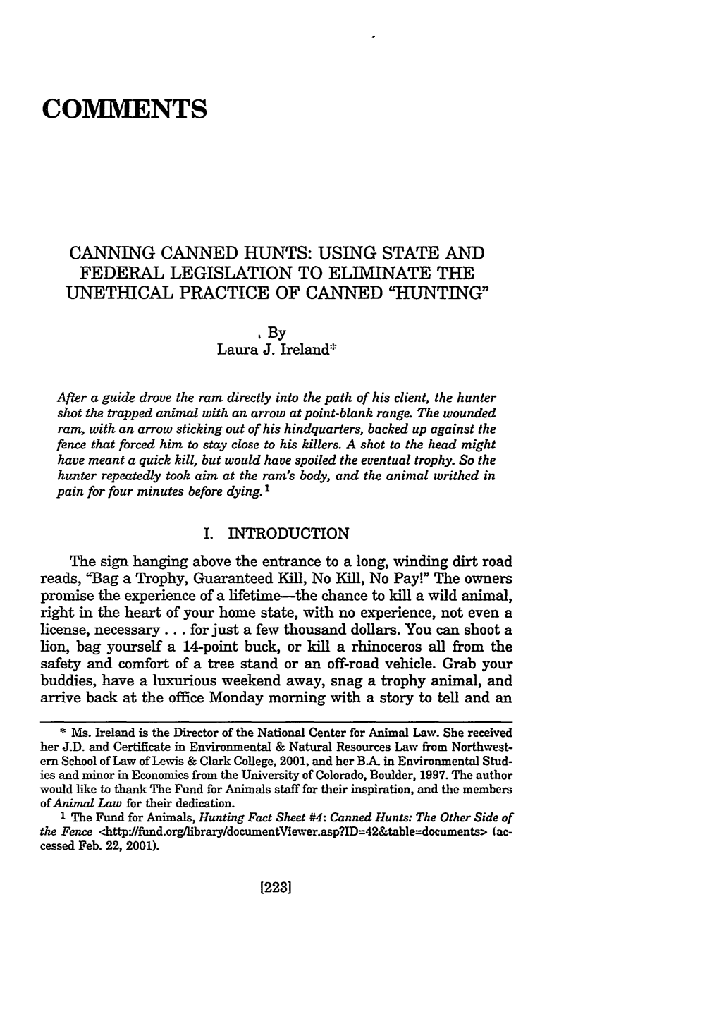 Canning Canned Hunts: Using State and Federal Legislation to Eliminate the Unethical Practice of Canned Hunting