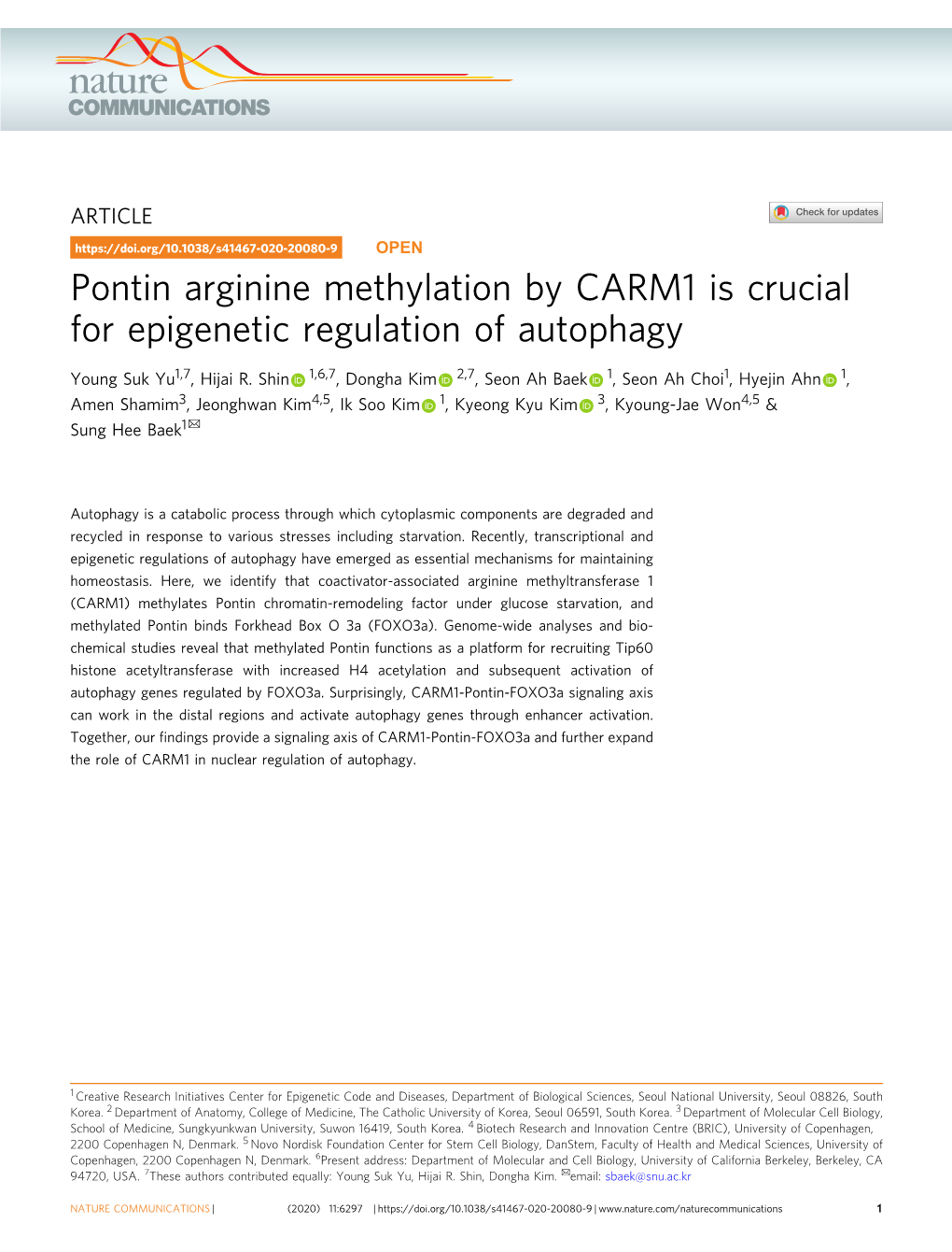 Pontin Arginine Methylation by CARM1 Is Crucial for Epigenetic Regulation of Autophagy