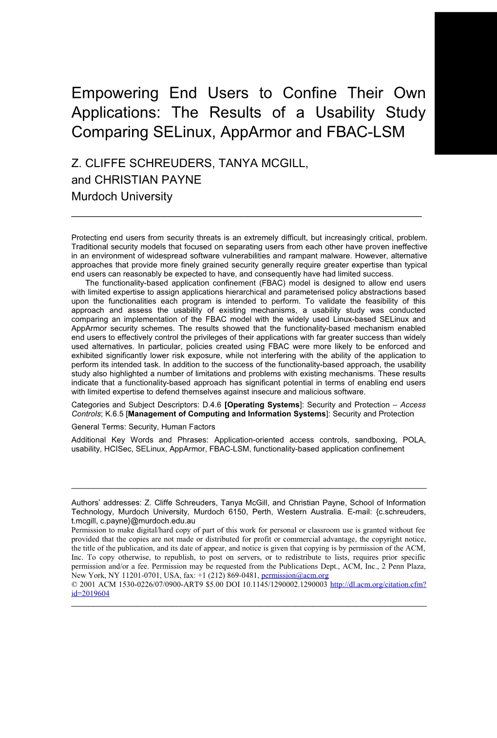 Empowering End Users to Confine Their Own Applications: the Results of a Usability Study Comparing Selinux, Apparmor and FBAC-LSM