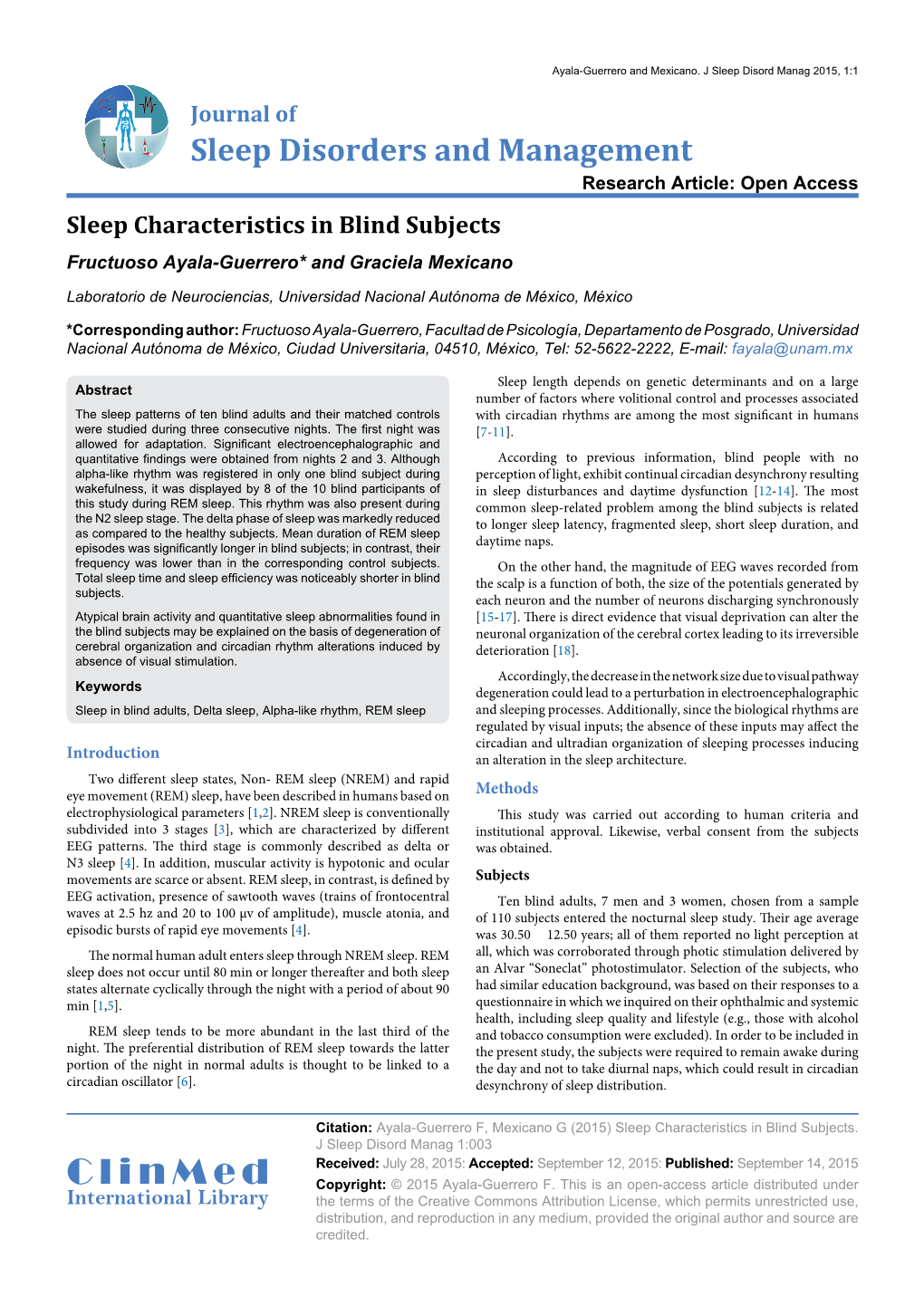 Sleep Characteristics in Blind Subjects Fructuoso Ayala-Guerrero* and Graciela Mexicano