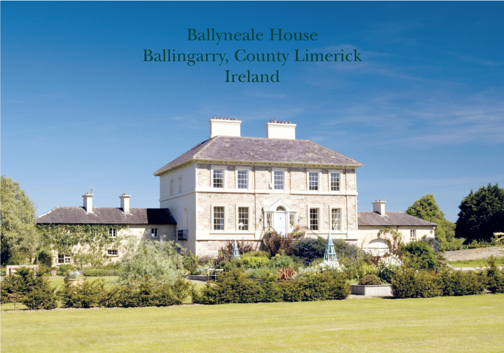 Ballyneale House Ballingarry, County Limerick Ireland