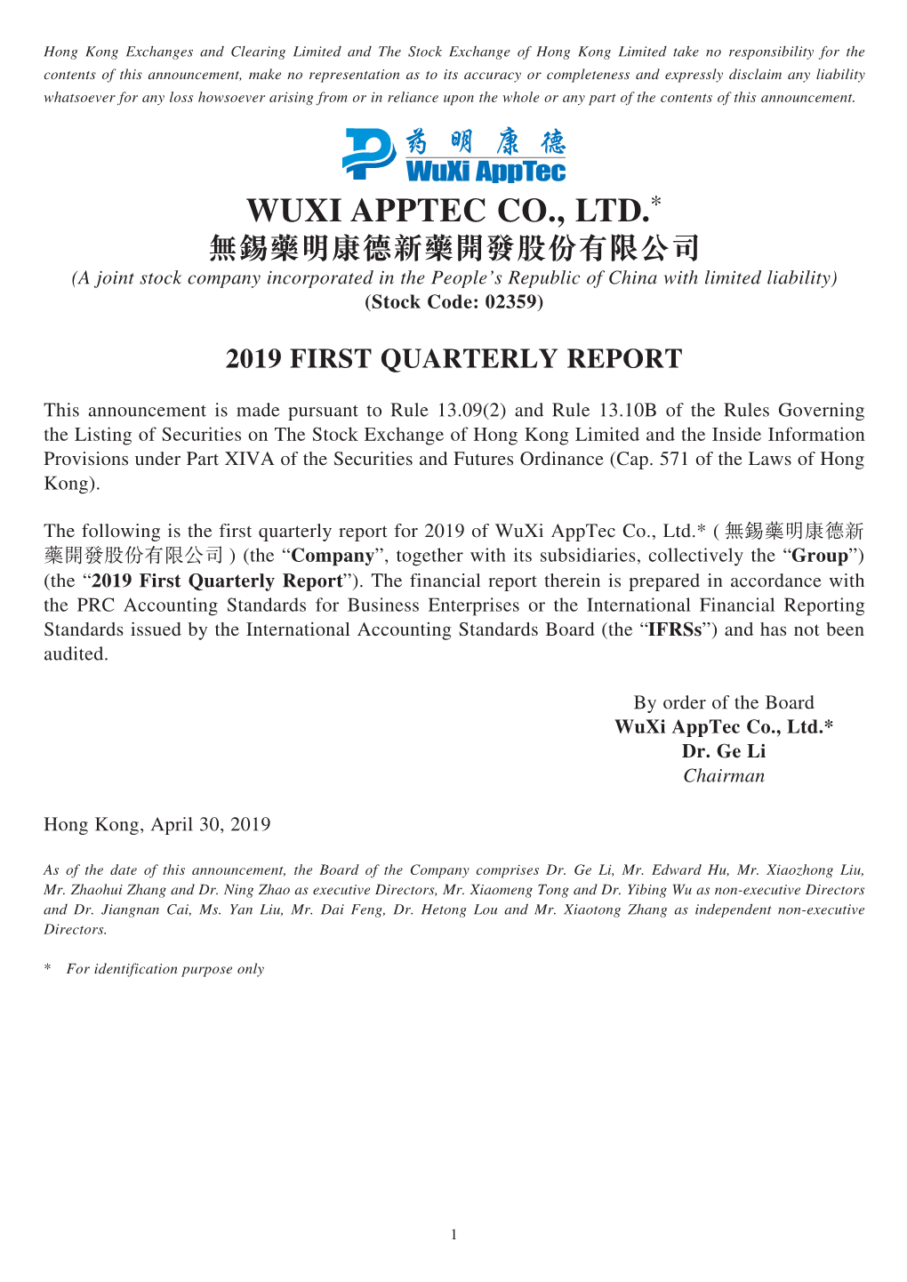 WUXI APPTEC CO., LTD.* 無錫藥明康德新藥開發股份有限公司 (A Joint Stock Company Incorporated in the People’S Republic of China with Limited Liability) (Stock Code: 02359)