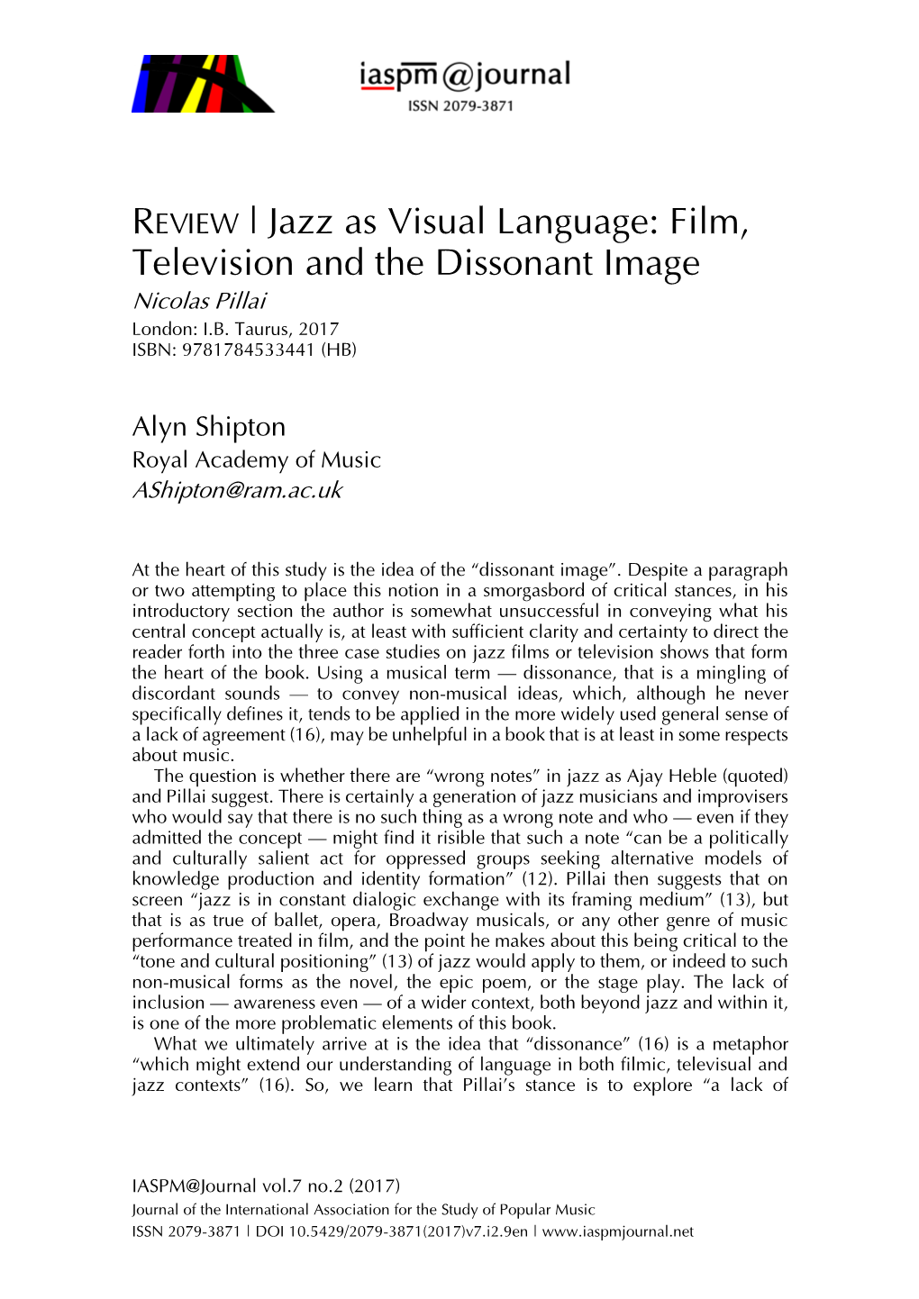 Jazz As Visual Language: Film, Television and the Dissonant Image Nicolas Pillai London: I.B