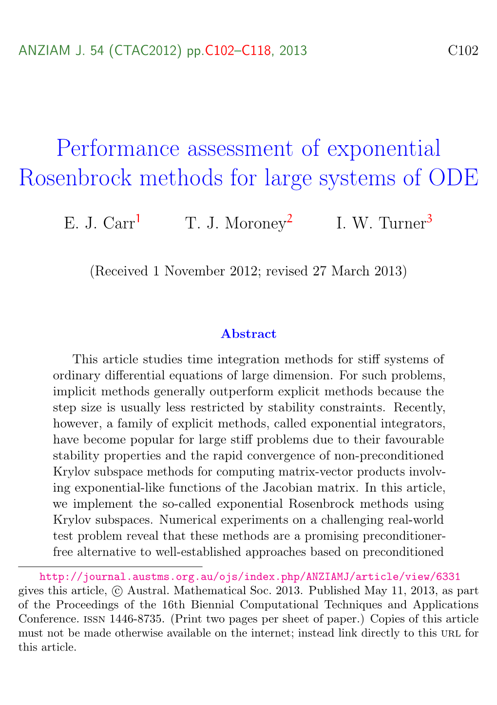 Performance Assessment of Exponential Rosenbrock Methods for Large Systems of ODE