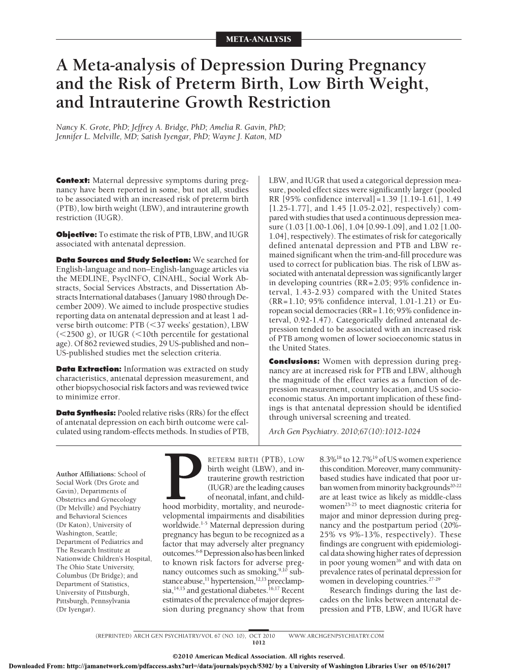 A Meta-Analysis of Depression During Pregnancy and the Risk of Preterm Birth, Low Birth Weight, and Intrauterine Growth Restriction