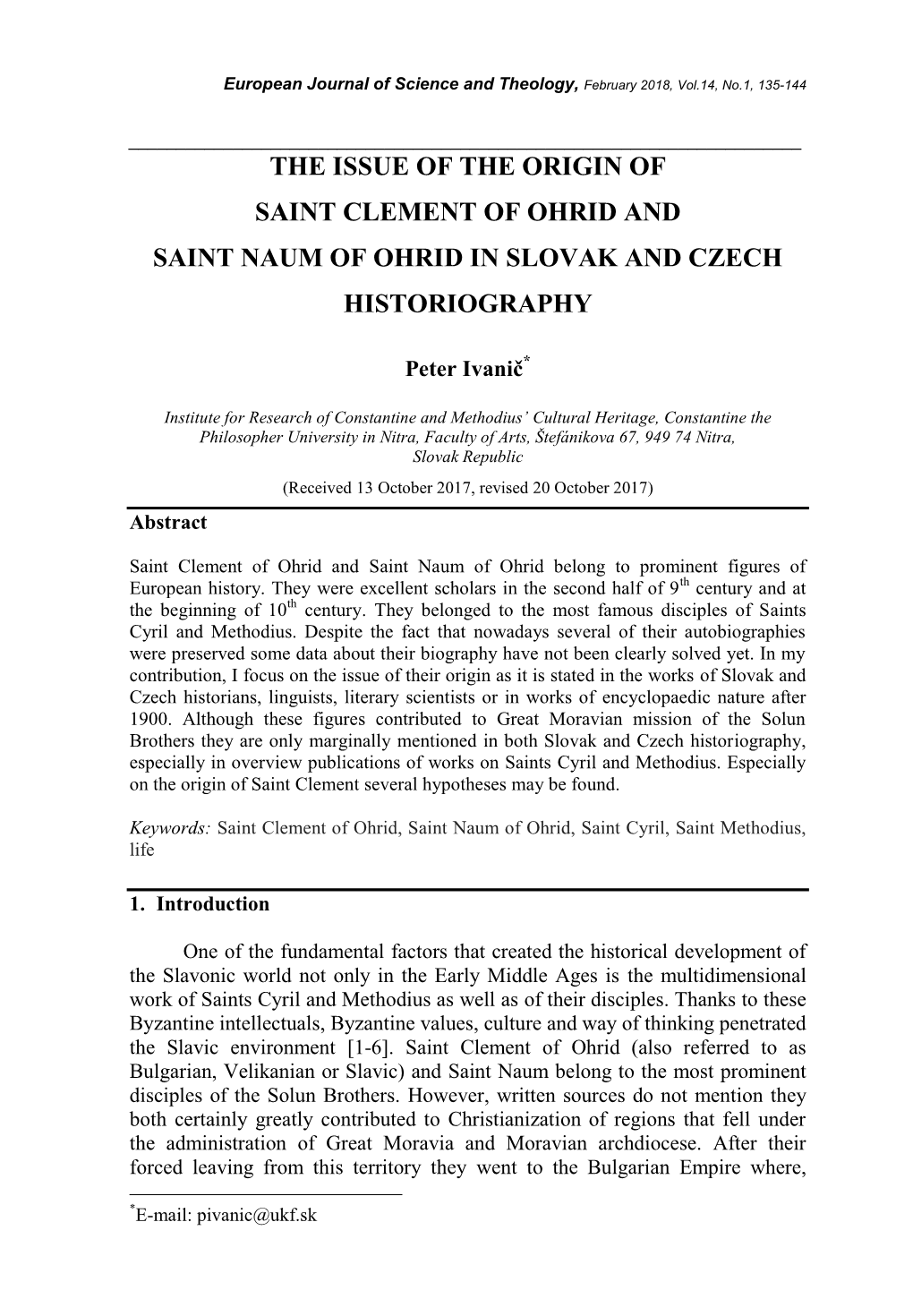 The Issue of the Origin of Saint Clement of Ohrid and Saint Naum of Ohrid in Slovak and Czech Historiography