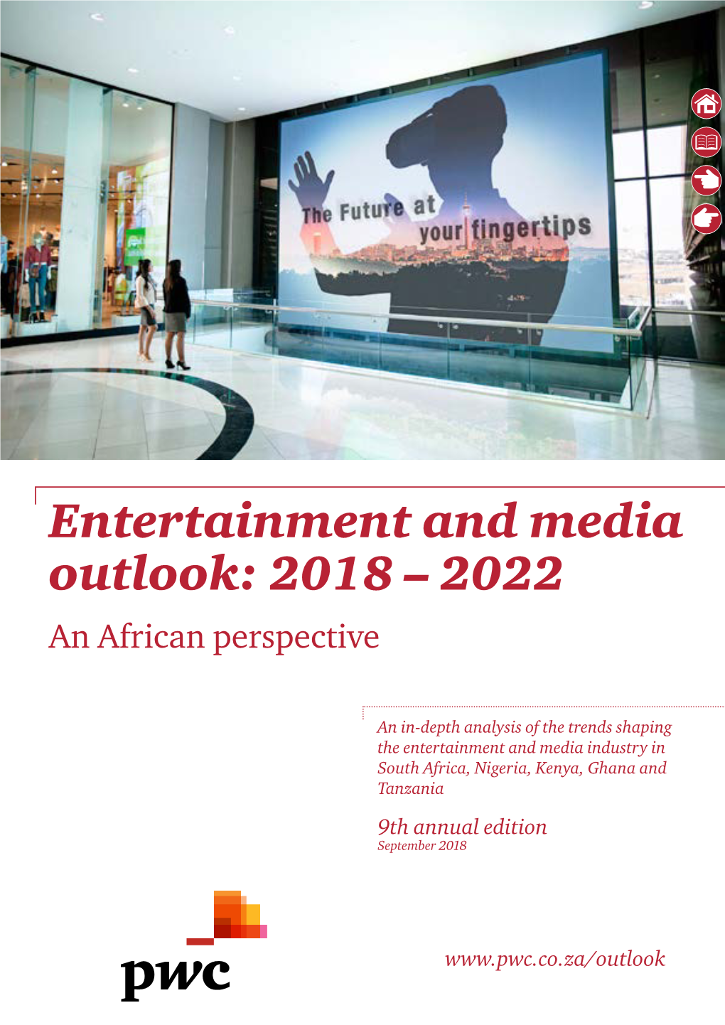 Entertainment and Media Outlook 2018-2022: an African Perspective