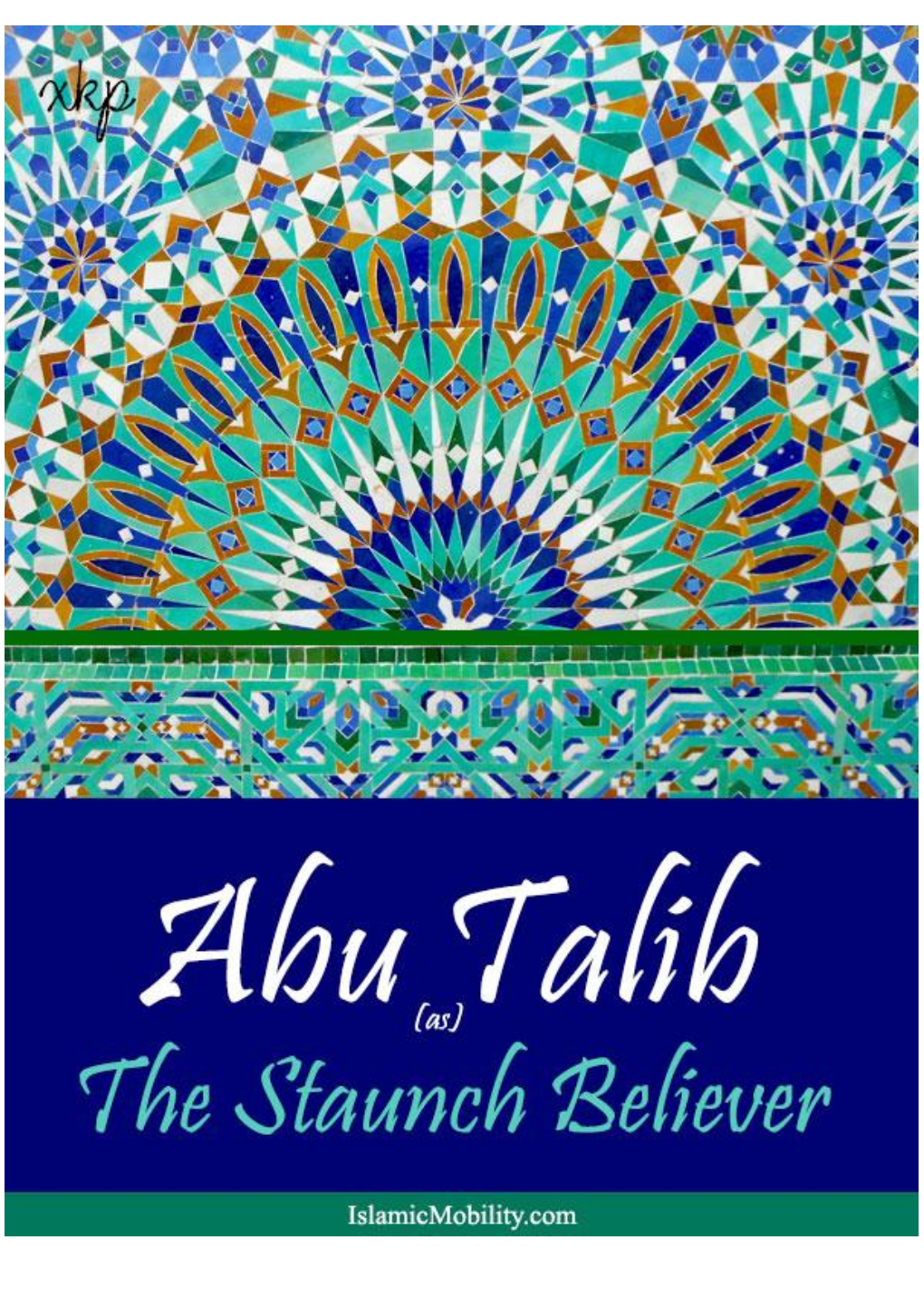 Chapter 1 Abu Talib: the Staunch Believer