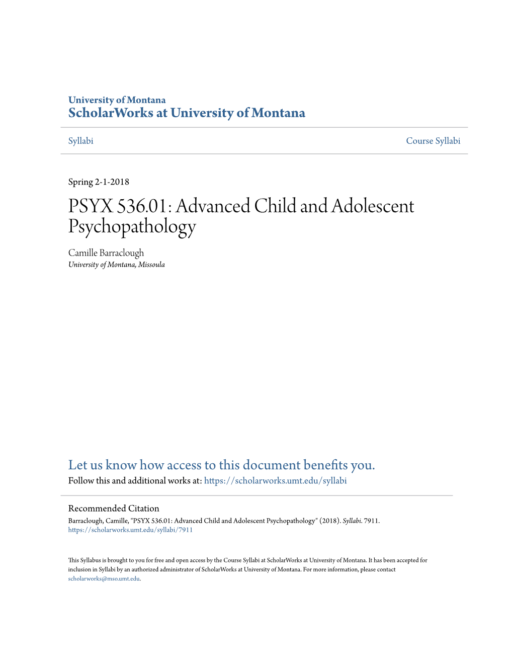 Advanced Child and Adolescent Psychopathology Camille Barraclough University of Montana, Missoula