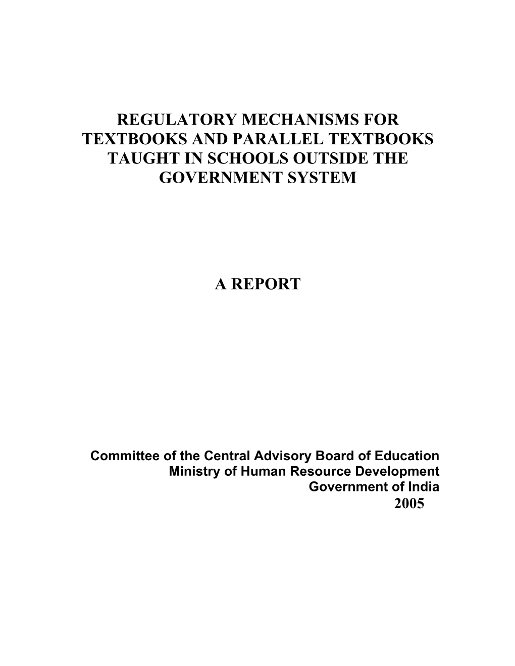 Regulatory Mechanisms for Textbooks and Parallel Textbooks Taught in Schools Outside the Government System
