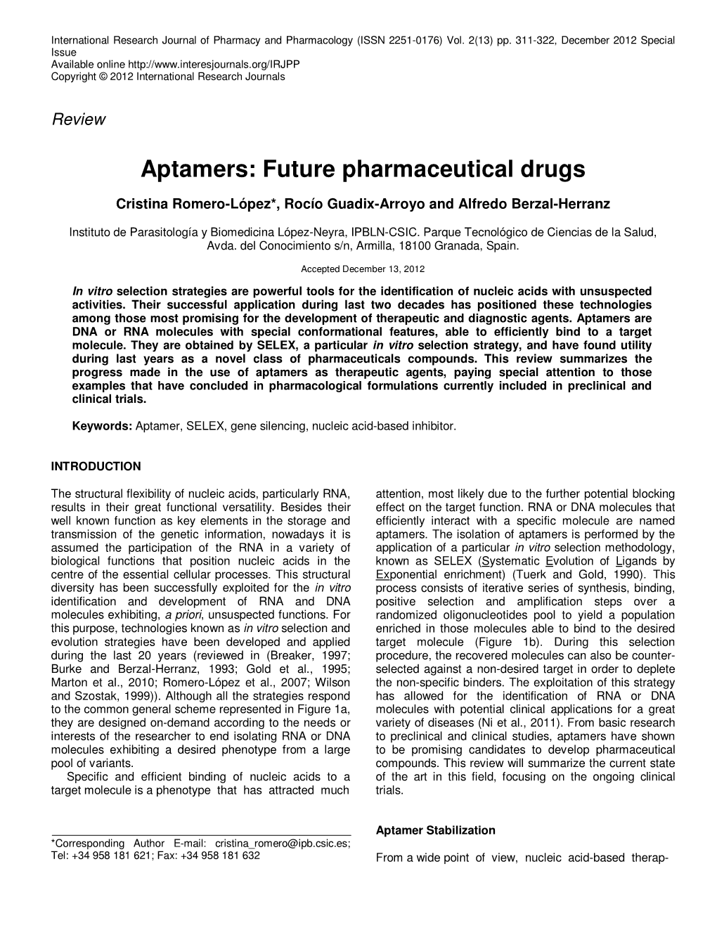 Aptamers: Future Pharmaceutical Drugs