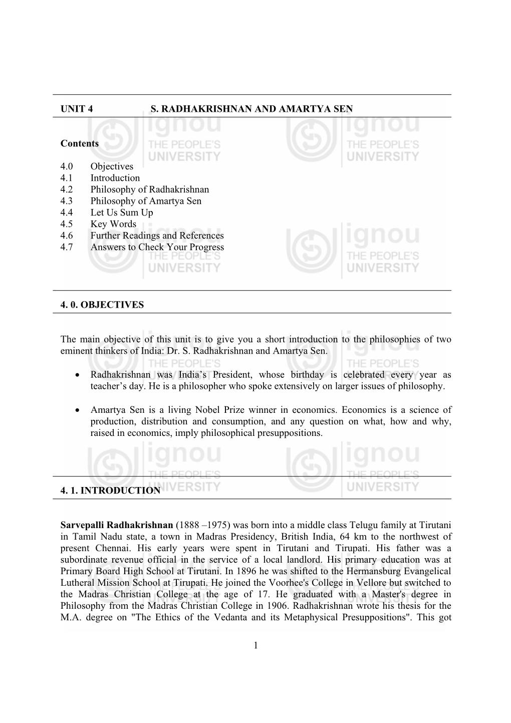 1 UNIT 4 S. RADHAKRISHNAN and AMARTYA SEN Contents 4.0