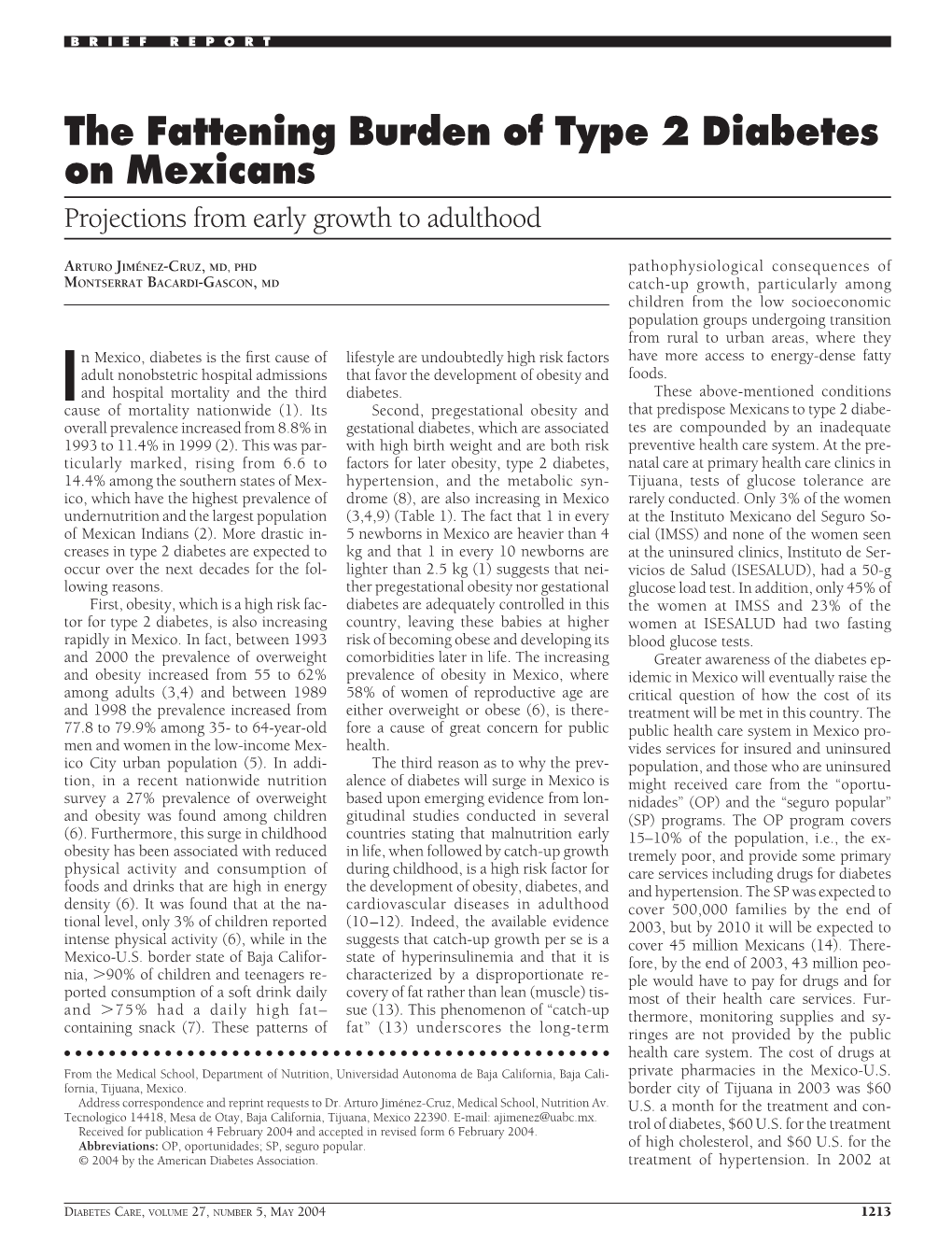 The Fattening Burden of Type 2 Diabetes on Mexicans Projections from Early Growth to Adulthood