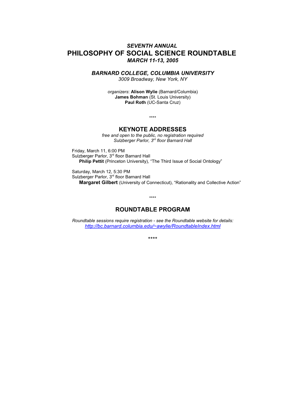 Philosophy of Social Science Roundtable March 11-13, 2005
