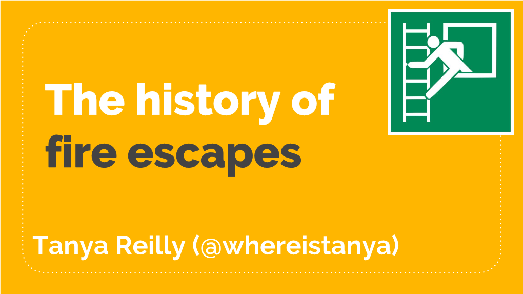 The History of Fire Escapes