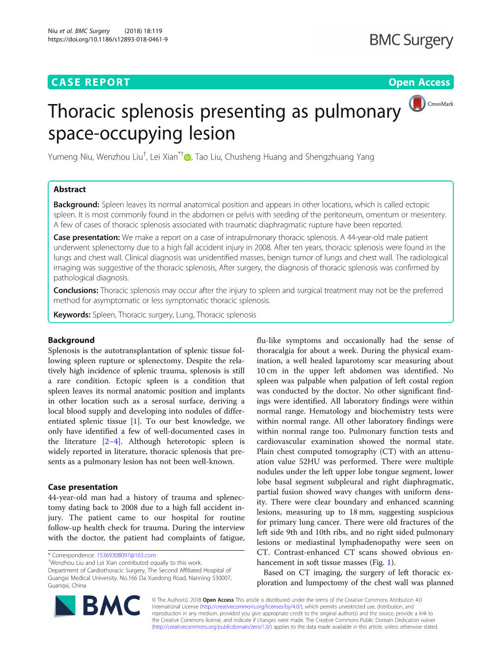 Thoracic Splenosis Presenting As Pulmonary Space-Occupying Lesion Yumeng Niu, Wenzhou Liu†, Lei Xian*† , Tao Liu, Chusheng Huang and Shengzhuang Yang
