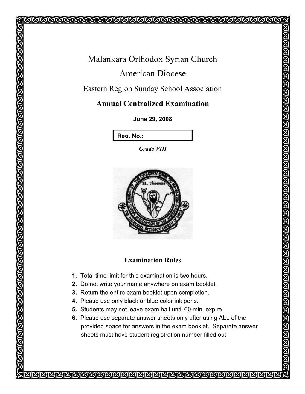 Malankara Orthodox Syrian Church American Diocese Eastern Region Sunday School Association Annual Centralized Examination