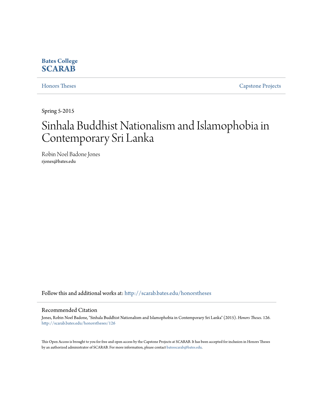 Sinhala Buddhist Nationalism and Islamophobia in Contemporary Sri Lanka Robin Noel Badone Jones Rjones@Bates.Edu